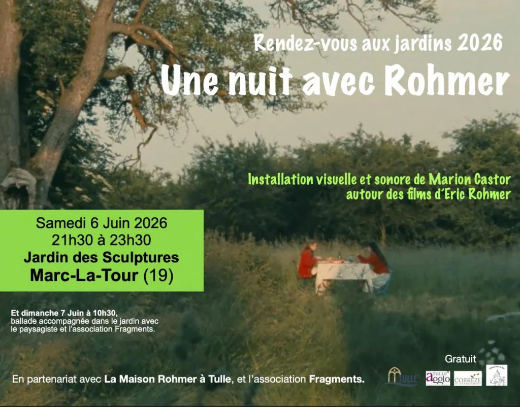 Affiche de l'événement Une nuit avec Rohmer, Rendez-vous aux jardins 2026, Jardin des sculptures de Marc-La-Tour avec l'association Fragments.